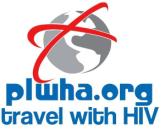 PlwhaOrg HIV travel restrictions and retreats PlwhaOrg